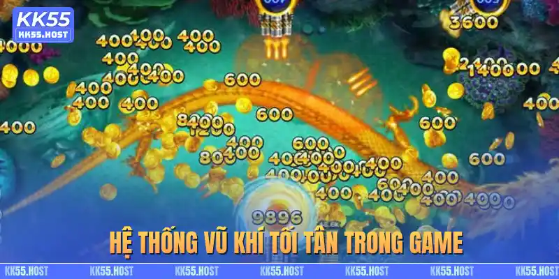 Hệ thống vũ khí săn cá đa dạng